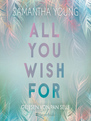 cover image of All You Wish For (ungekürzt)